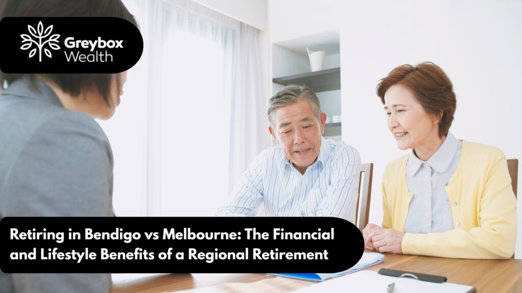 Retiring in Bendigo vs Melbourne