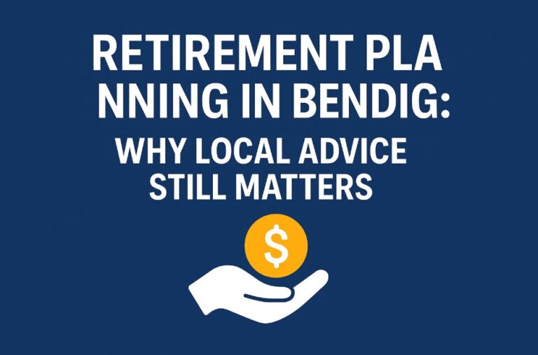 Retirement Planning in Bendigo